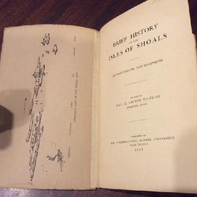 Brief History of the Isles of Shoals by Rev E Victor Bigelow - 1922